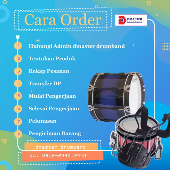 cara order drumband | jual alat drumband dan marching band | dmasterdrumband.com | 0812.2930.3940